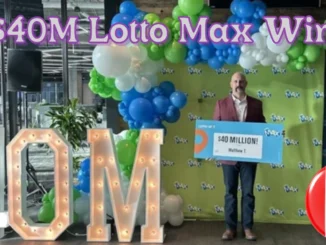 Manitoba Resident Describes $40M Lotto Max Win as ‘Surreal’ After Buying Ticket While Working in Alberta